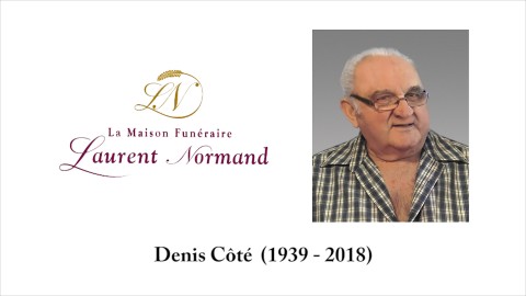 Denis Côté  (1939 - 2018)