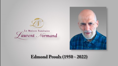 Edmond Proulx (1950 - 2022)