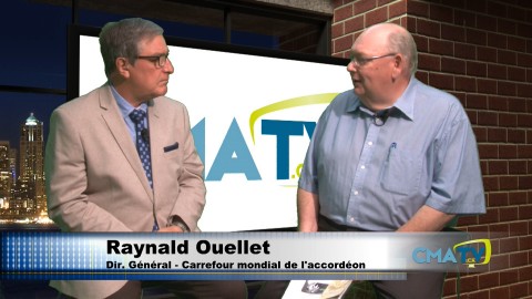 Entrevue - Raynald Ouellet - Carrefour mondial de l'accordéon - 19 juin 2018