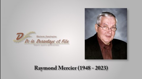 Raymond Mercier (1948 - 2023)
