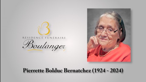 Pierrette Bolduc Bernatchez (1924 - 2024)
