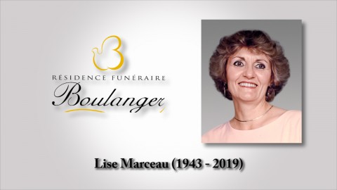 Lise Marceau (1943 - 2019)