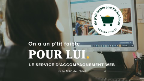 La MRC de L’Islet appuie ses entreprises dans le virage vers le numérique!