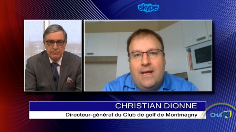 Entrevue - Christian Dionne, Club de golf Montmagny - 13 avril 2020