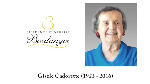 Gisèle Cadorette (1923 - 2016) 