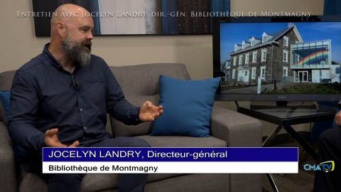 Entrevue - Jocelyn Landry, Dir.-gén. de la Bibliothèque de Montmagny - 13 juillet 2020