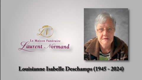 Louisianne Isabelle Deschamps (1945 - 2024)