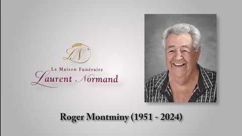 Roger Montminy (1951 - 2024)