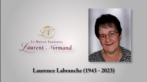 Laurence Labranche (1943 - 2023)