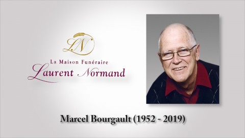 Marcel Bourgault (1952 - 2019)