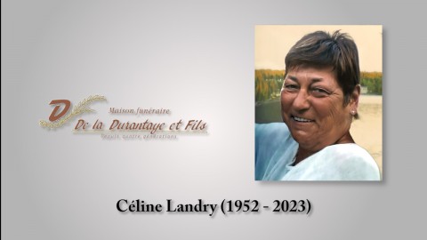 Céline Landry (1952 - 2023)