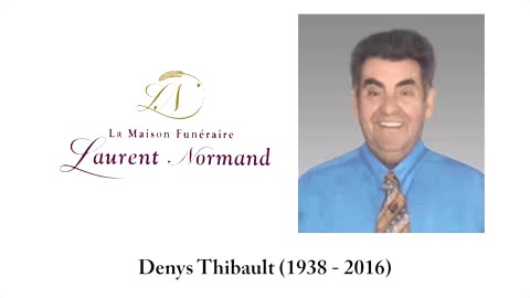 Denys Thibault (1938 - 2016)