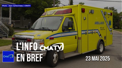 	            	L'Info CMATV en bref du 23 mai 2025	            