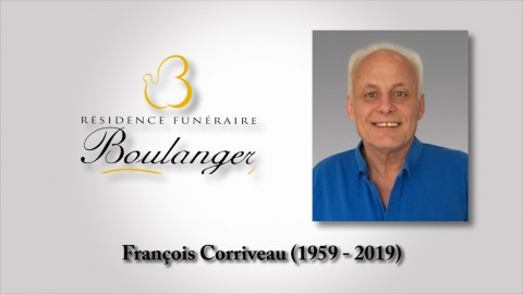 François Corriveau (1959 - 2019)