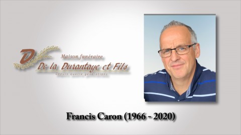 Francis Caron (1966 - 2020)