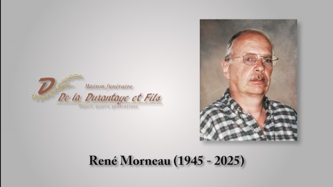 René Morneau (1945 - 2025)