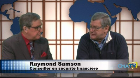 Chronique financière - Raymond Samson - 26 février 2018