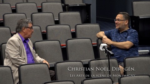 Entrevue - Christian Noël, les Arts de la scène de Montmagny - 30 juin 2020