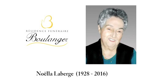 Noëlla Laberge (1928 - 2016)