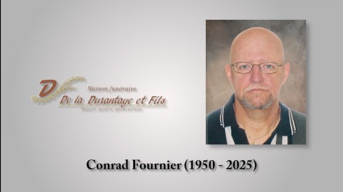 Conrad Fournier (1950 - 2025)