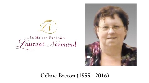Céline Breton (1955 - 2016) 