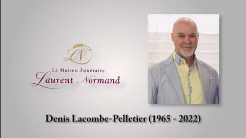 Denis Lacombe-Pelletier (1965 - 2022)