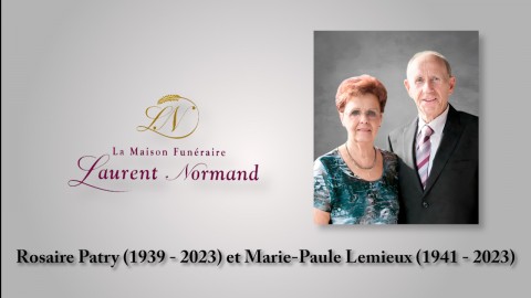 Rosaire Patry (1939 - 2023) et Marie-Paule Lemieux (1941 - 2023)