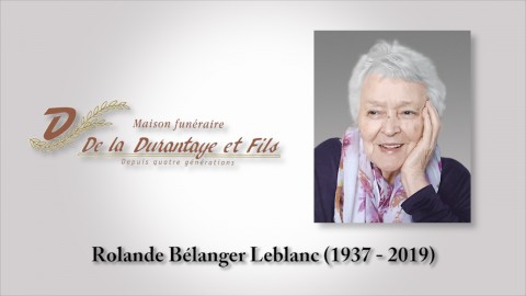 Rolande Bélanger Leblanc (1937 - 2019)