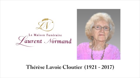 Thérèse Lavoie Cloutier  (1921 - 2017)