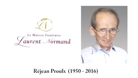 Réjean Proulx (1950 - 2016)