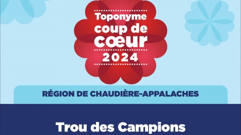 Le «Trou des Campions» en lice pour remporter le titre de Toponyme coup de foudre du public