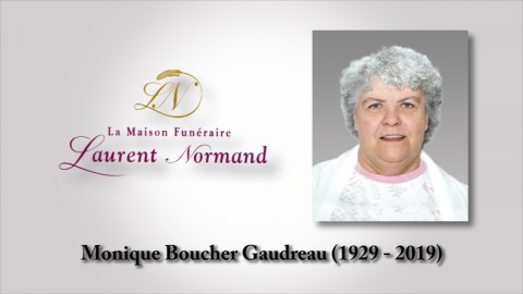 Monique Boucher Gaudreau (1929 - 2019)