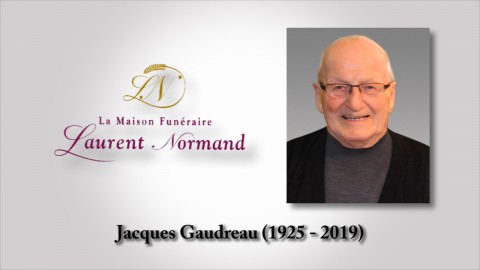 Jacques Gaudreau (1925 - 2019)