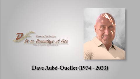 Dave Aubé-Ouellet (1974 - 2023)