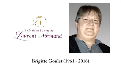 Brigitte Goulet (1961 - 2016)