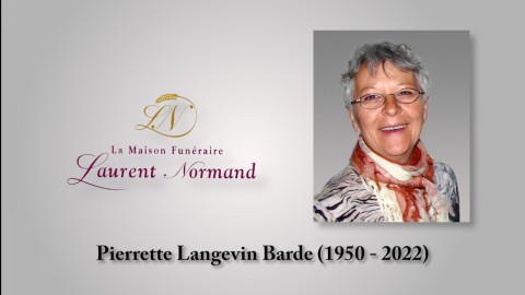 Pierrette Langevin Barde (1950 - 2022)