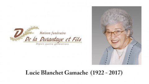 Lucie Blanchet Gamache (1922 2017)