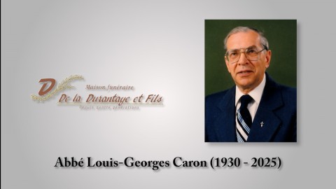 Abbé Louis-Georges Caron (1930 - 2025)