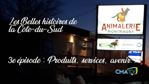 Les Belles histoires - Animalerie Montmagny épisode 3 - 4 février 2019