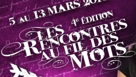 	            	La 4e édition des Rencontres Au fil des mots est en branle	            