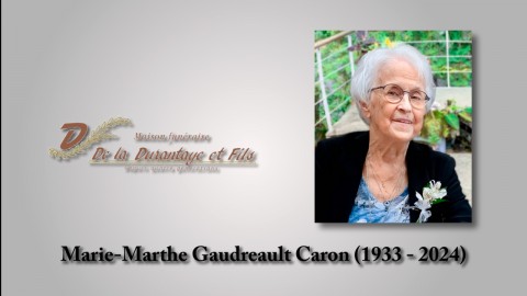 Marie-Marthe Gaudreault Caron (1933 - 2024)