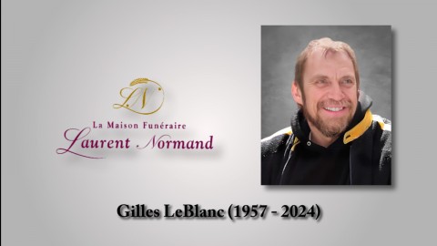 Gilles LeBlanc (1957 - 2024)