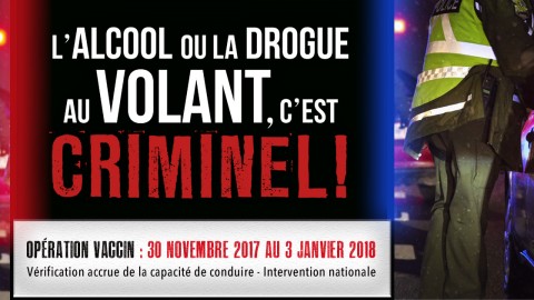 Tous unis contre l’alcool et la drogue au volant pour l’opération nationale concertée : VACCIN 2017