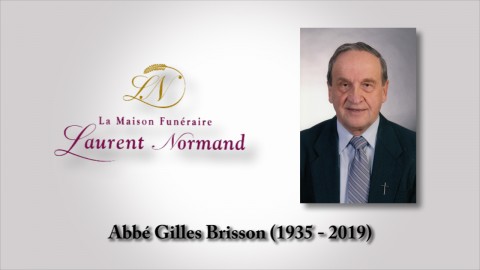 Abbé Gilles Brisson (1935 - 2019)