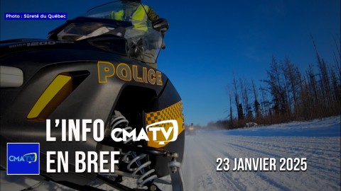 L'Info CMATV en bref du 23 janvier 2025