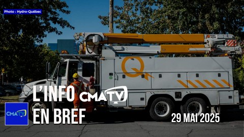 	            	L'Info CMATV en bref du 29 mai 2025	            