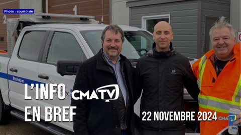 L'Info CMATV en bref du 22 novembre 2024