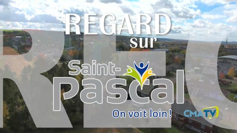 Regard sur St-Pascal - L'économie 14 août 2018