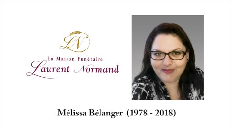 Mélissa Bélanger  (1978 - 2018)