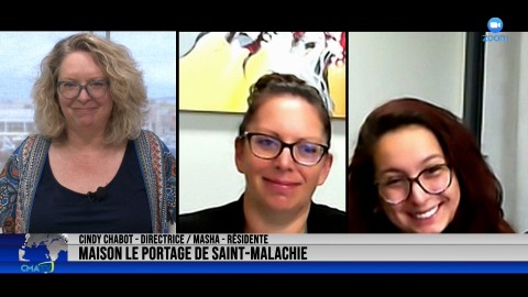 Entrevue - Cindy Chabot (Directrice) & Masha (résidente) à la Maison Le Portage St-Malachie - 16 août 2023